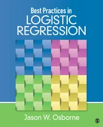Best Practices in Logistic Regression