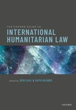 The Oxford Guide to International Humanitarian Law
