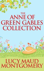 Anne of Green Gables Collection, The