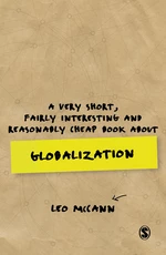 A Very Short, Fairly Interesting and Reasonably Cheap Book about Globalization