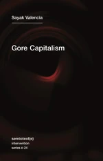 Gore Capitalism