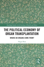 The Political Economy of Organ Transplantation