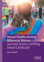 Sexual Fluidity Among Millennial Women