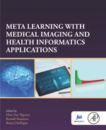 Meta Learning With Medical Imaging and Health Informatics Applications