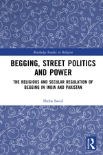 Begging, Street Politics and Power