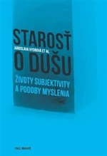 Starosť o dušu - Jaroslava Vydrová