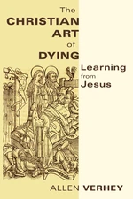 The Christian Art of Dying