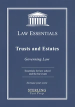 Trusts and Estates, Law Essentials