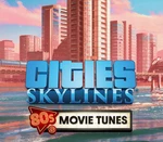 Cities: Skylines - 80's Movies Tunes DLC EU Steam CD Key