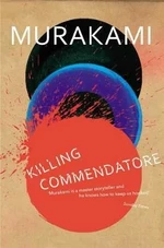 Killing Commendatore (Defekt) - Haruki Murakami