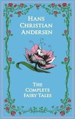 Hans Christian Andersen´s Complete Fairy Tales - Hans Christian Andersen