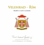 Velehrad - Řím