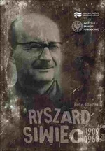 Ryszard Siwiec 1909-1968 - Petr Blažek