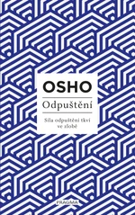 Odpuštění - Osho Rajneesh - e-kniha