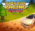 Super Kids Racing : Mini Edition Steam CD Key