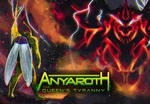 Anyaroth: The Queen's Tyranny Steam CD Key