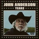 John Anderson - Years (LP)