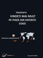 TRADEWYX, VINDEȚI MAI MULT PE PIAȚA DIN DIFERITE STATE - Doubek Ivan - e-kniha