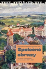 Společné obrazy - Petr Poslední, Kateřina Korábková