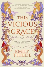 This Vicious Grace - Emily Thiede