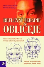 Reflexní terapie obličeje - Nhuan Le Quang, Marie-France Mullerová