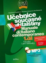 Učebnice současné italštiny, 1. díl - Miroslava Ferrarová, Vlastimila Pospíšilová, Eva Ferrarová