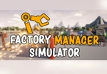 Factory Manager Simulator Steam CD Key