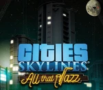 Cities: Skylines - All That Jazz DLC US Steam CD Key