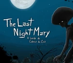 The Last NightMary - A Lenda do Cabeça de Cuia Steam CD Key