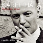 Karel Hála – Dej mi pár okovů ...a dalších 44 hitů CD
