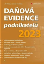 Daňová evidence podnikatelů 2023 - Jaroslav Sedláček, Jiří Dušek