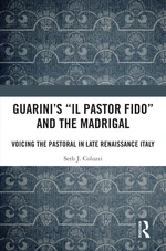 Guarini's 'Il pastor fido' and the Madrigal