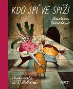 Kdo spí ve spíži - Kristina Nesvedová