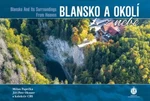 Blansko a okolí z nebe - Milan Paprčka, Jiří Petr Oksner