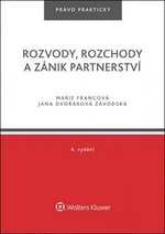 Rozvody, rozchody a zánik partnerství - Marie Francová, Jana Dvořáková Závodská