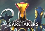 We Are The Caretakers AR Xbox Series X|S CD Key