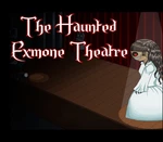 The Haunted Exmone Theatre Steam CD Key