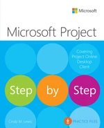 Microsoft Project Step by Step (Covering Project Online Desktop Client)