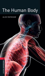 The Human Body Level 3 Factfiles Oxford Bookworms Library