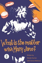 What is the Matter with Mary Jane?