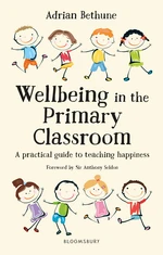 Wellbeing in the Primary Classroom