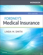 Workbook for Fordneyâs Medical Insurance- E-Book