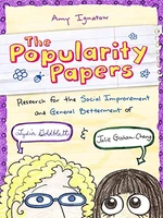 Research for the Social Improvement and General Betterment of Lydia Goldblatt and Julie Graham-Chang (The Popularity Papers #1)