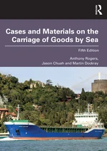 Cases and Materials on the Carriage of Goods by Sea