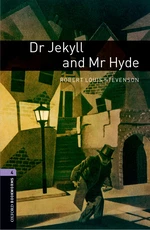 Dr Jekyll and Mr Hyde Level 4 Oxford Bookworms Library