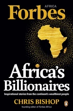 Africaâs Billionaires