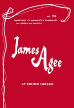 James Agee - American Writers 95