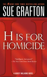 "H" is for Homicide