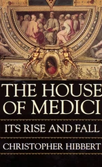 The House Of Medici