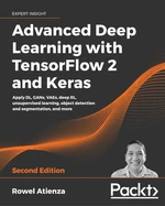 Advanced Deep Learning with TensorFlow 2 and Keras